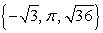 <strong>Use the following to answer questions : List all the numbers in the set that are elements of H.</strong> A) B) C) D)