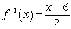 <strong>Compute . f(x) = 2x - 6</strong> A) B) C) D)