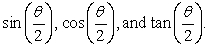 Find exact values for ;