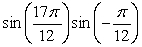 Find the exact value using a product-to-sum identity.