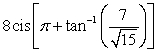 <strong>Convert the complex number to rectangular form. </strong> A) B) C) D)