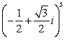 Use De Moivre's Theorem to compute .