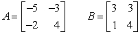 Perform the indicated operation(s), if possible. Do not use a calculator. If the operation cannot be completed, state why. AB and BA
