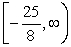<strong>Use the following to answer questions : y = 2x<sup>2</sup> - x - 3 -State the domain and range.</strong> A) x \in (- \infty , \infty ); y \in B) x \in ; y \in (- \infty , \infty ) C) x \in (- \infty , \infty ); y \in D) x \in (- \infty , \infty ); y \in (- \infty , \infty )