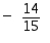<strong>Use the given information to compute . and </strong> A) B) C) D) 4/15 E)