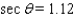 <strong>Use a calculator to evaluate , , and for the value of . Round the answers to two decimal places. </strong> A) B) C) D) E)