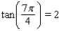 <strong>Evaluate the expressions using reference angles. </strong> A) B) C) D) E)