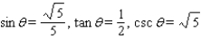 <strong>Use the definitions to evaluate the six trigonometric functions of . In cases in which a radical occurs in a denominator, rationalize the denominator. </strong> A) B) C) D) E)