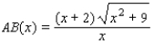 <strong>For the following figure, express the length AB as a function of x. (Hint: Note the similar triangles.) </strong> A) B) C) D) E)