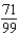 <strong>Express as a fraction. </strong> A) B) C) D) E)