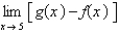 <strong>Find for and .</strong> A) B) limit does not exist C) D) E)