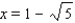 <strong>Determine which of the following real numbers is a root of the equation. </strong> A) B) C) D) E)