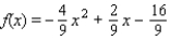 <strong>Express in the form . Find a quadratic function that has a maximum value of 2 and that has - 2 and 4 as zeros.</strong> A) B) C) D)