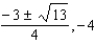 <strong>Find the rational roots and solve the equation. 4x<sup> 3 </sup> - 10x<sup> 2 </sup> - 25x + 4 = 0</strong> A) B) C) D) E)