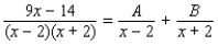 <strong>Determine the constants (denoted by capital letters) so that the equation is an identity. </strong> A) B) C) D) E)