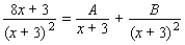 <strong>Determine the constants (denoted with capital letters) so that the equation is an identity. </strong> A) B) C) D) E)