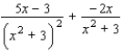 <strong>Factor the denominator of the given rational expression, and then find the partial fraction decomposition. </strong> A) B) C) D) E)