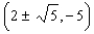 <strong>Graph the ellipse. Specify the lengths of the major and minor axes, the foci, the center and the eccentricity. </strong> A) center: (- 2, 5); Length of major axis: 6; Length of minor axis: 4; Foci: ; Eccentricity: B) center: (1, - 2.5); Length of major axis: 3; Length of minor axis: 2; Foci: ; Eccentricity: C) center: (2, - 5); Length of major axis: 6; Length of minor axis: 4; Foci: ; Eccentricity: D) center: (1, - 2.5); Length of major axis: 3; Length of minor axis: 2; Foci: ; Eccentricity: E) center: (2, - 5); Length of major axis: 6; Length of minor axis: 4; Foci: ; Eccentricity:
