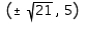 <strong>Graph the ellipse. Specify the lengths of the major and minor axes, the foci, the center and the eccentricity. </strong> A) center: (0, 5); Degenerate ellipse B) center: (1, ); Degenerate ellipse C) center: (5,0); Length of major axis: 10; Length of minor axis: 4; Foci: ; Eccentricity: D) center: (0, 5); Length of major axis: 10; Length of minor axis: 4; Foci: ; Eccentricity: E) center: (0, 5); Length of major axis: 10; Length of minor axis: 4; Foci: ; Eccentricity: