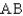 <strong>The matrices A and B are defined as follows: A = , B = Carry out the indicated matrix operation. </strong> A) B) C) D) E)