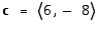 <strong>Assume that the vectors , , and are defined as follows: Compute .</strong> A) B) C) D) E)