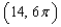<strong>Find the midpoint of the line segment joining P and Q. and </strong> A) B) C) D) (14,6) E) (15,7)