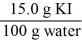 <strong>Which of the following is not a unit factor related to a 15.0% aqueous solution of potassium iodide,KI?</strong> A) B) C) D) E)