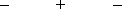 <strong>Each of three objects has a net charge. Objects A and B attract one another. Objects B and C also attract one another, but objects A and C repel one another. Which one of the following table entries is a possible combination of the signs of the net charges on these three objects? </strong> A) B) C) D) E)