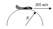 <strong>A plane is traveling at 200 m/s following the arc of a vertical circle of radius R. At the top of its path, the passengers experience weightlessness. To one significant figure, what is the value of R? </strong> A)200 m B)1000 m C)2000 m D)4000 m E)40 000 m