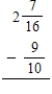 Subtract the following fractions or mixed numbers. Write the answers as fractions or mixed numbers in lowest terms. a. b. 