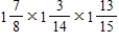 Change the mixed numbers to improper fractions and multiply. Write the answers as mixed numbers in lowest terms. a. b. c.