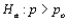 <strong>Which of the following statements are not true?</strong> A) If the alternative hypothesis has the form , then a Certainly does not provide support for ) B) If the alternative hypothesis has the form , then a By only a small amount (corresponding to z value which is positive but small) does not suggest that Should be rejected in favor of ) C) If the null hypothesis is And n = 100, then the test statistic value is z = 4 D) All of the above statements are true. E) None of the above statements are true.
