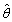 <strong>Which of the following statements are not true?</strong> A) The symbol Is customarily used to denote the estimator of parameter And the point estimate resulting from a given sample. B) The equality Is read as the point estimator of C) The difference between And the parameter Is referred to as error of estimation. D) None of the above statements is true.