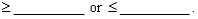 Suppose that a random sample of size 30 from a normal population is used to test   The t test at level .10 specifies that   should be rejected if the test statistic value t is either  <div style=padding-top: 35px> 