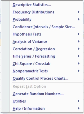 You do not wish to assume normality in the population,yet you wish to compare central tendency in c samples.You decide to utilize MegaStat,whose menu is shown here: Which menu would you choose?