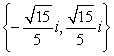 <strong>Find the complex solutions. </strong> A) B) C) D)