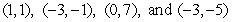 <strong>Determine which list of ordered pairs satisfies the compound inequality.  </strong> A)   B)   C)   D)   <div style=padding-top: 35px> 