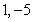 <strong>Solve the equation. </strong> A) 1, 5 B) C) D)