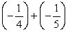 <strong>Perform the indicated operation: </strong> A) B) C) D)