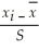<strong>Which of the following is the z-score equation for the ith observation?</strong> A)Zt ₌ B)Zᵢ ₌ C)Z₁= (xᵢ ₋ )S D)Zᵢ =