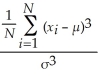 <strong>The coefficient of skewness is computed as ________.</strong> A)CS = )³ B)CS = C)CS = D)CS =