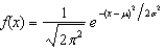 The probability density function for the normal distribution is, .