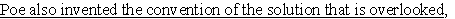 <strong> because it is so obvious.</strong> A)independent clause B)subordinate clause C)participle phrase D)gerund phrase E)prepositional phrase