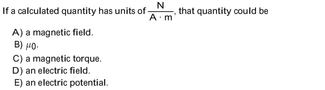 Choose the one alternative that best completes the statement or answers the question.