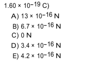 Choose the one alternative that best completes the statement or answers the question. A proton is projected with a velocity of 7.0 km/s into a magnetic field of 0.60 T perpendicular to the motion of the proton. What is the magnitude of the magnetic force that acts on the proton? (e =