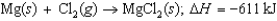 <strong>Calculate the lattice energy of magnesium chloride from the following data: First ionization energy of Mg: 738 kJ/mol Second ionization energy of Mg: 1,451 kJ/mol Electron affinity of Cl: <font face=symbol></font>349 kJ/mol Energy to vaporize Mg: 147.1 kJ/mol Cl<sub>2</sub> bond energy: 243 kJ/mol Energy change for the reaction: </strong> A)1,246 kJ/mol B)(<font face=symbol></font>779 kJ/mol) C)(<font face=symbol></font>2,492 kJ/mol) D)2,492 kJ/mol E)(<font face=symbol></font>1,246 kJ/mol)