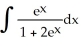 <strong>Determine the integral by making an appropriate substitution. </strong> A) + C B) + C C) ln + C D) ln + C E) none of these