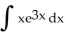 <strong>Evaluate the integral using integration by parts. </strong> A) + C B) + C C) + C D) + C