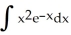 <strong>Evaluate the integral using integration by parts. </strong> A) -(2x +2) + C B) ( + 2x +2) + C C) ( + 2x) + C D) -( + 2x +2) + C