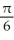 <strong>Find t such that - ≤ t ≤ and sin t = sin .</strong> A) B) C) D) - E) none of these